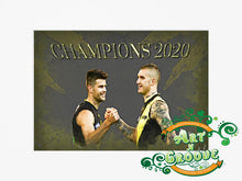 Load image into Gallery viewer, Dusty Martin and Trent Cotchin &quot;Champions&quot;
